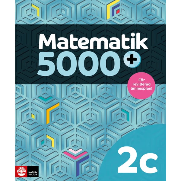 Matematik 5000+ Kurs 2c Lärobok Upplaga 2021 (häftad)
