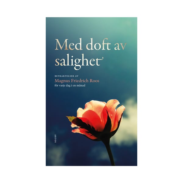 Med doft av salighet (bok, danskt band)