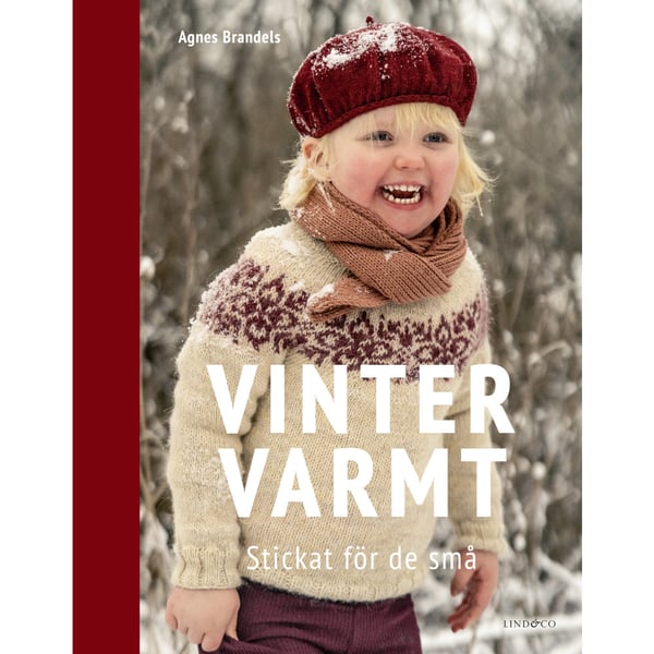 Vintervarmt : stickat för de små (inbunden)