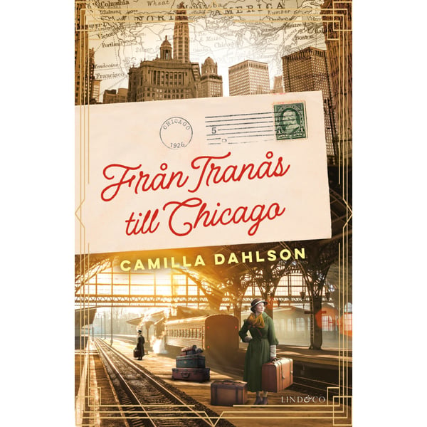 Från Tranås till Chicago (inbunden)