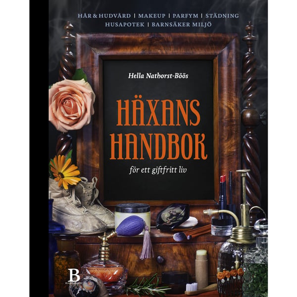 Häxans handbok för ett giftfritt liv (inbunden)