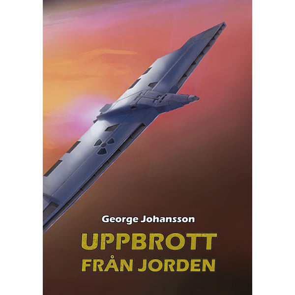 Uppbrott från Jorden (inbunden)