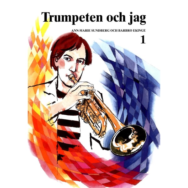 Trumpeten och Jag 1 (häftad)