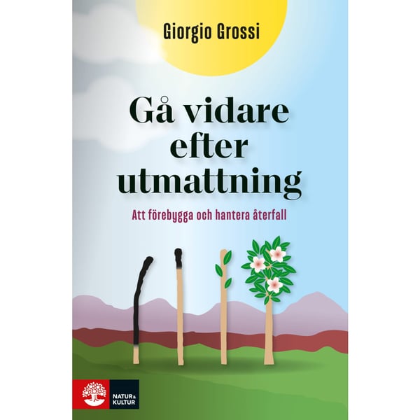Gå vidare efter utmattning : att förebygga och hantera återfall (bok, danskt band)