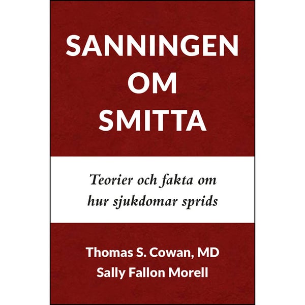 Sanningen om smitta : teorier och fakta om hur sjukdomar sprids (häftad)