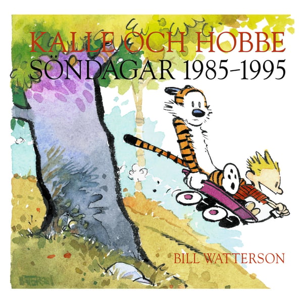 Kalle och Hobbe. Söndagar 1985–1995 (inbunden)