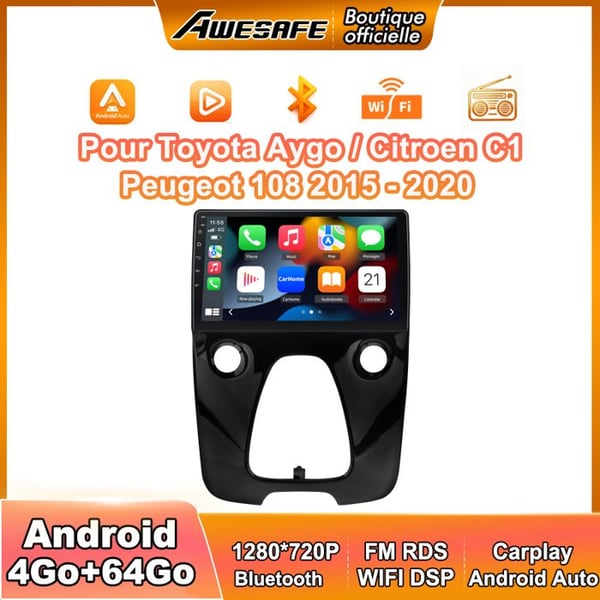 AWESAFE 4G Autoradio Android 13 4Go+64Go för Toyota Aygo/Citroen C1/Peugeot 108 (2015-2020) 10'' Pekskärm Carplay Android Auto