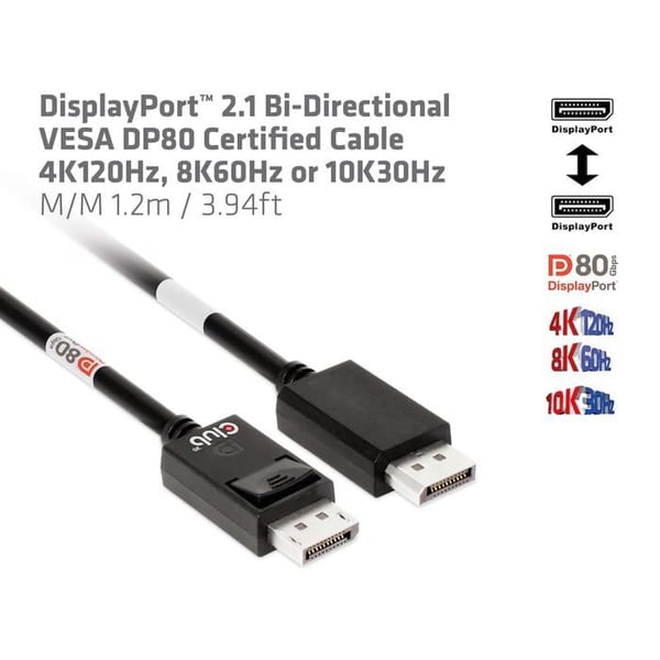 Câble DisplayPort 2.1 - CLUB3D - CAC-1091 - 1,2 m - 10K/8K/4K - Bi-directionnel