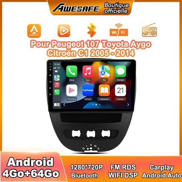 AWESAFE Autoradio Android 13 för Peugeot 107 Toyota Aygo Citroën C1 (4Go+64Go) 10'' Skärm med Carplay GPS WiFi Android Auto
