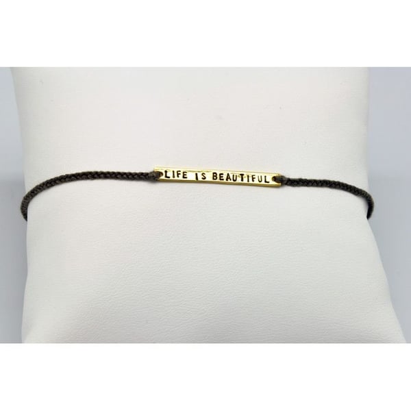 Vacker men inte bara... - Armband Livet är vackert