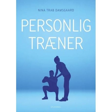 Personlig trener | Nina Trab Damsgaard | Språk: Dansk