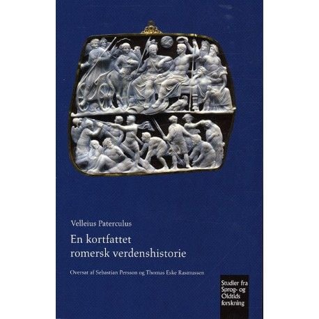 En kortfattet romersk verdenshistorie | Velleius Paterculus | Språk: Dansk