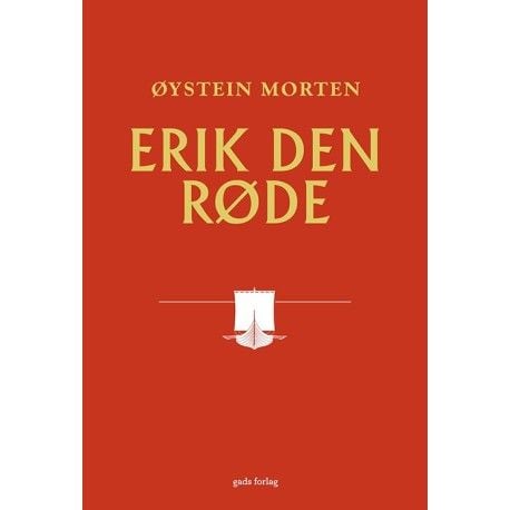 Erik den Røde | Øystein Morten | Språk: Dansk