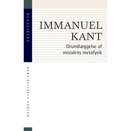 Moraalin metafysiikan perusteet | Immanuel Kant | Kieli: Tanska