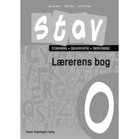 STAV 0 - Lärarens bok, 5:e upplagan | Inger-Lise Heinze, Lisbet Bjerg, Lene René Nielsen | Språk: Danska