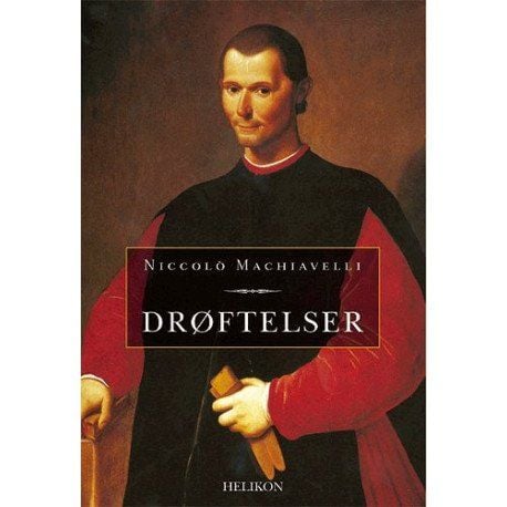 Drøftelser av de første ti bøkene hos Titus Livius | Niccolò Machiavelli | Språk: Dansk