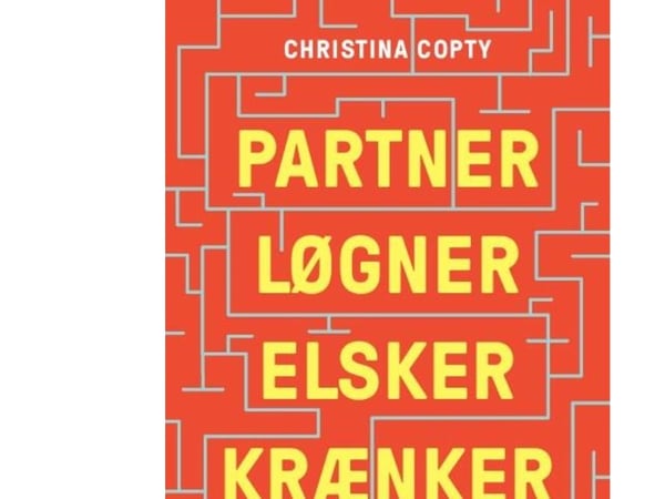 Partner, løgner, elsker, krenker | Christina Copty | Språk: Dansk