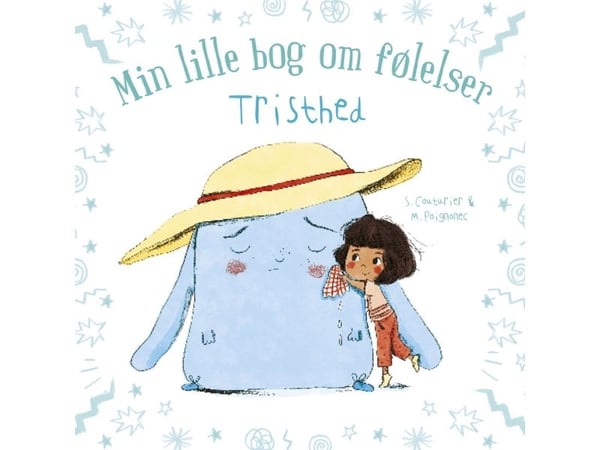 Tristhed - Min lille bog om følelser - av Couturier Stéphanie - billedbok (innbundet bok)