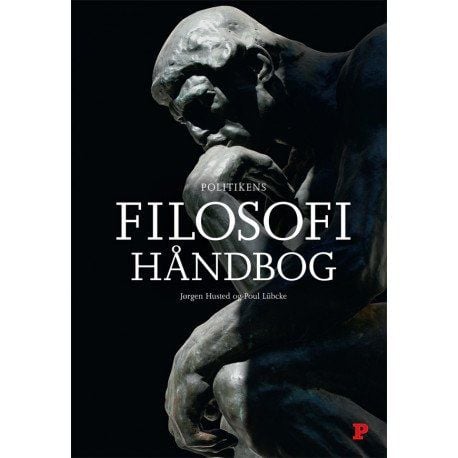 Politikkens filosofihåndbok | Jørgen Husted, Poul Lübcke | Språk: Dansk