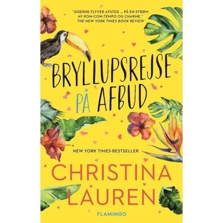 Bryllupsreise på avbud | Christina Lauren | Språk: Dansk