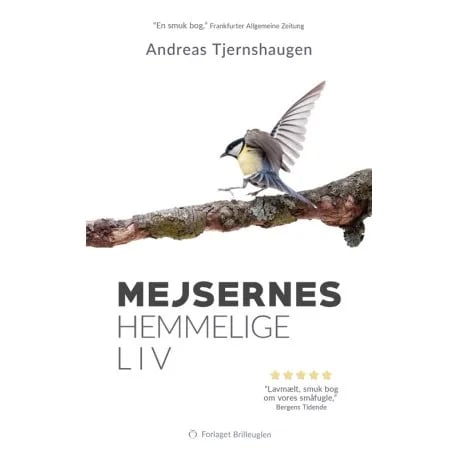 Meisernes hemmelige liv | Andreas Tjernshaugen | Språk: Dansk