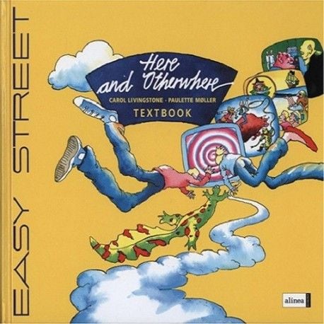 Easy Street, 5. klasse. Here and Otherwhere – lærebok | Carol Livingstone | Språk: Engelsk
