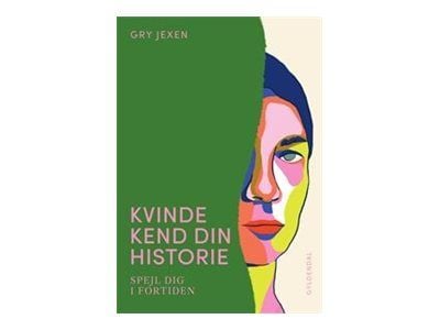 Nainen tuntee historiansa - Jexen Gry - kirja (kovakantinen)