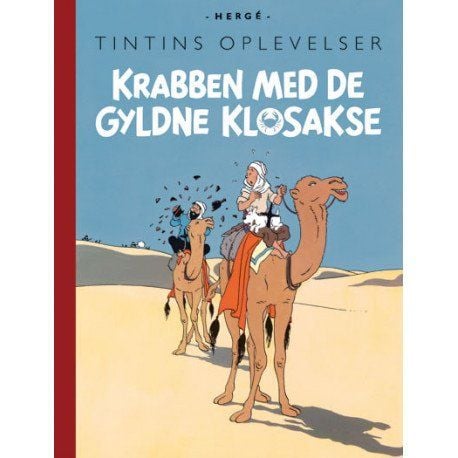 Tintin: Krabben med de gylne klosakene – nyutgave | Hergé | Språk: Dansk