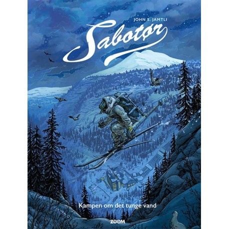 Seriebok: Kampen om det tunga vattnet | John S. Jamtli | Språk: Danska