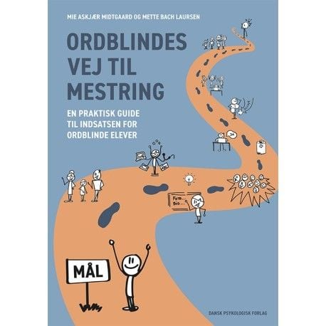 Ordblindes vei til mestring | Mie Askjær Midtgaard, Mette Bach Laursen | Språk: Dansk