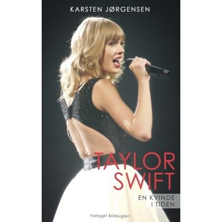 Taylor Swift | Karsten Jørgensen | Språk: Dansk