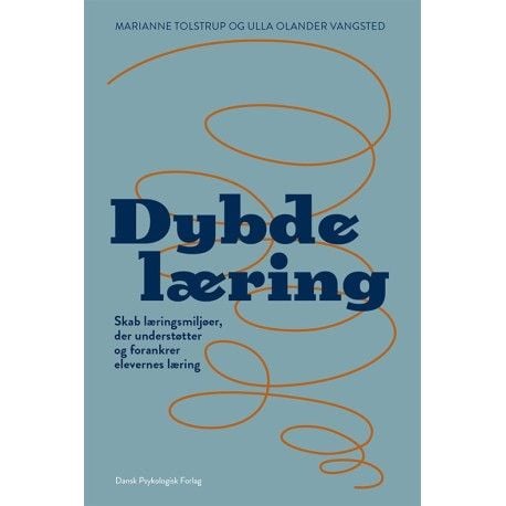 Dybdelæring | Marianne Tolstrup, Ulla Olander Vangsted | Språk: Dansk