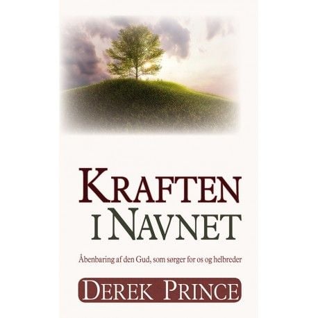 Nimen voima | Derek Prince | Kieli: Tanska
