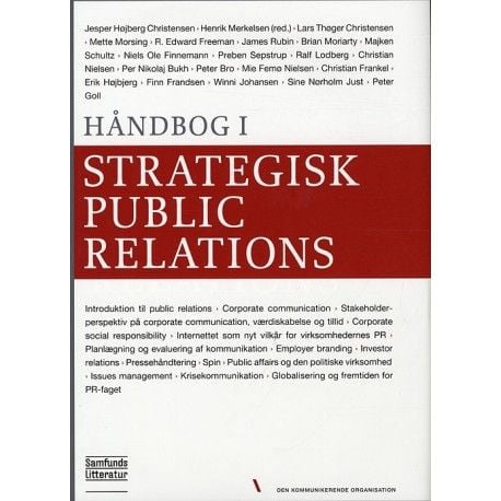 Håndbok i strategisk public relations | Henrik Merkelsen (red.) | Språk: Dansk