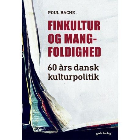 Hieno kulttuuri ja monimuotoisuus | Poul Bache | Kieli: Tanska