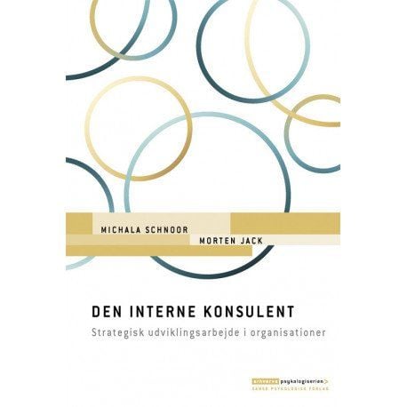 Den interne konsulenten | Michala Schnoor, Morten Jack | Språk: Dansk