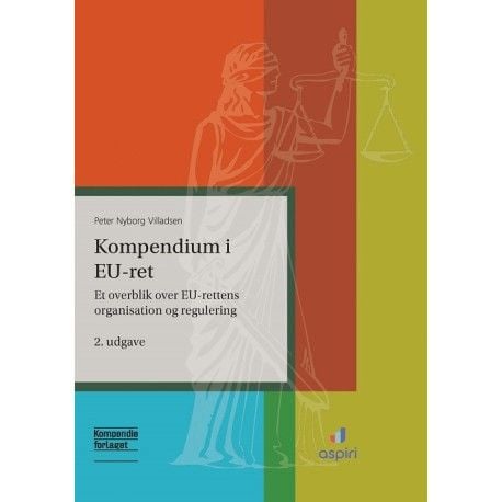 Kompendium i EU-rätt | Peter Christian Nyborg Villadsen | Språk: Danska