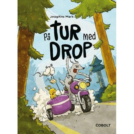 På tur med drop | Josephine Mark | Språk: Danska