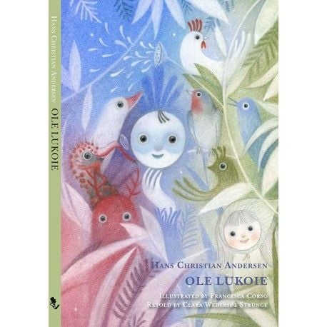 Ole Lukoie | Hans Christian Andersen, Clara Wedersøe Strunge | Kieli: Englanti