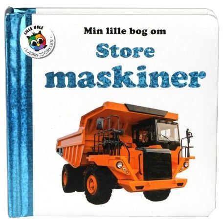 Min lille bok om store maskiner | Globe | Språk: Dansk