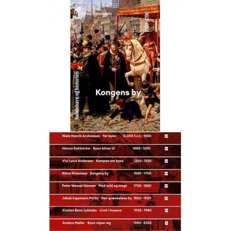 København og historien | Bind 1-8 samlet | Niels Henrik Andreasen, Hanna Dahlström, Vivi Lena Andersen, Rikke Simonsen, Peter Wessel Hansen, Jakob ...