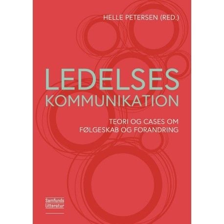 Ledelseskommunikasjon | Helle Petersen (red.) | Språk: Dansk