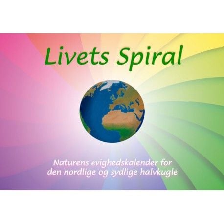 Elämän kierre - Luonnon ikuinen kalenteri pohjoiselle ja eteläiselle pallonpuoliskolle | Kasandra | Kieli: Tanska