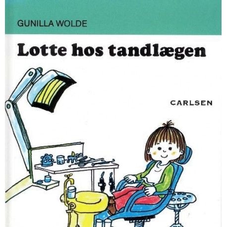 Lotte hos tandläkaren | Gunilla Wolde | Språk: Danska