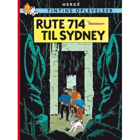 Tintti: Reitti 714 Sydneyyn - pehmeäkantinen | Hergé | Kieli: Tanska