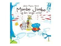 Mimbo Jimbo ja pitkä talvi - Strid Jakob Martin - kirja (kovakantinen)