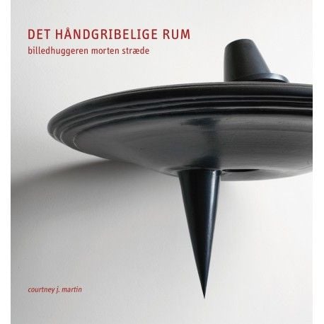 Det håndgripelige rommet | Courtney J. Martin | Språk: Dansk