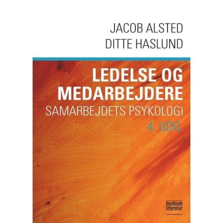 Ledelse og medarbeidere | Jacob Alsted | Språk: Dansk