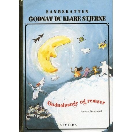 Godnatt du klara stjärna | Kirsten Raagaard m.fl. | Språk: Danska