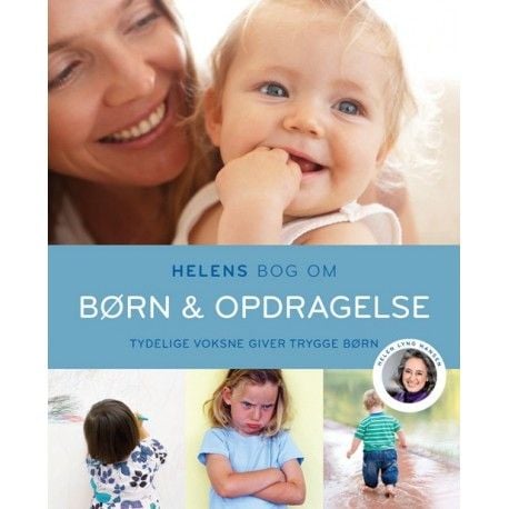 Helens bok om barn & oppdragelse | Helen Lyng Hansen | Språk: Dansk